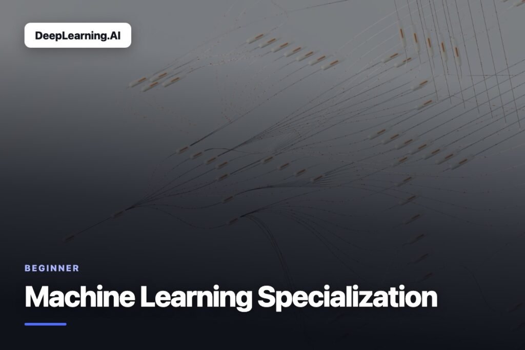 Machine Learning Specialization