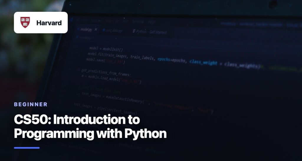 CS50: Introduction to Programming with Python