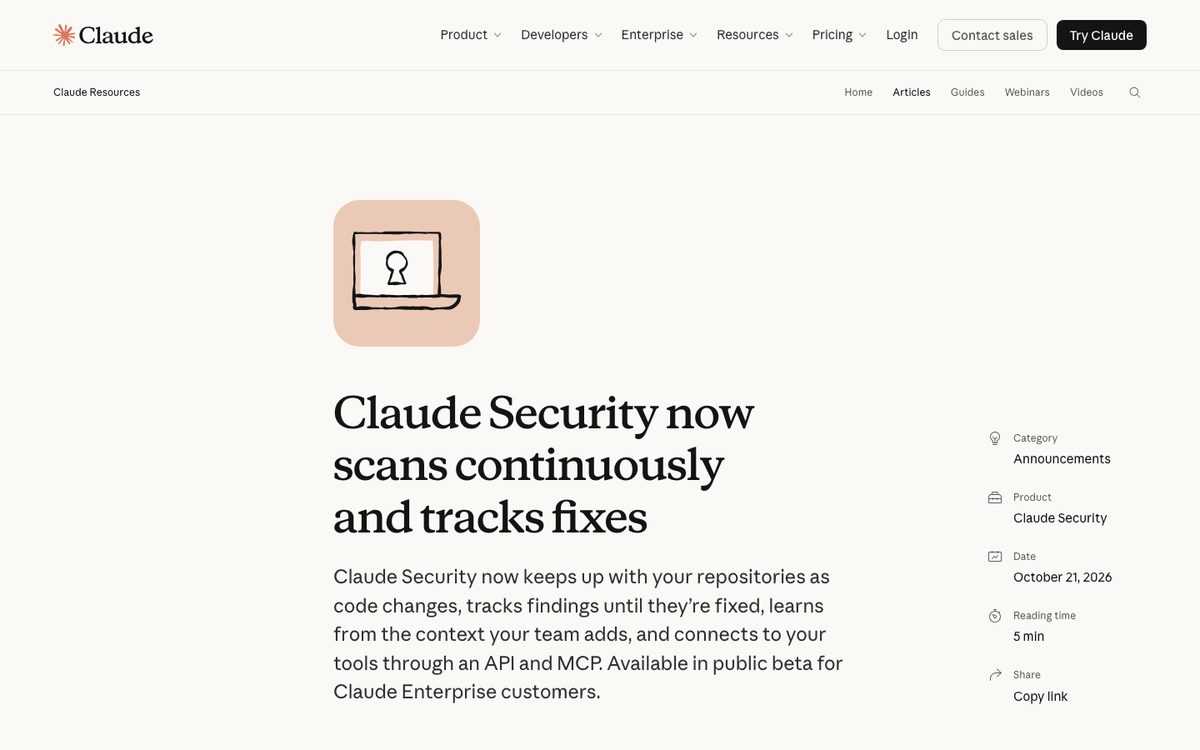 Claude article Claude Security now scans continuously and tracks fixes, dated 21 October 2026